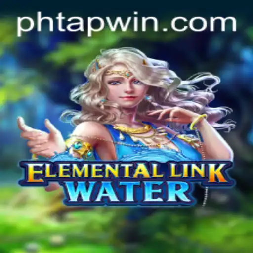 Discover the Exciting World of ElementalLinkWater: Mastering the Art of Tapwin
